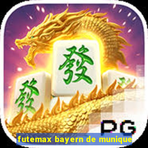 futemax bayern de munique